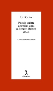 Poesie_scritte_a_tredici_anni_a_Bergen-Belsen_(1944)